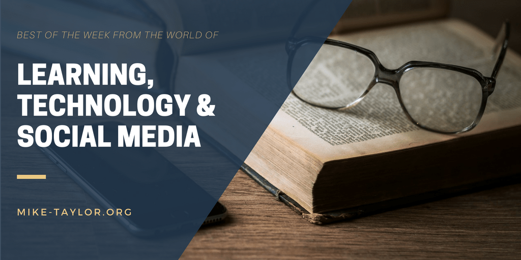 the best from the world of learning, technology & social media
