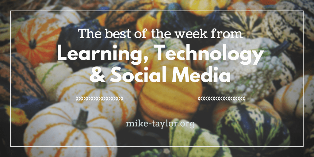 Best of Learning, Technology & Social Media for trainers, instructional designers and other digital workers