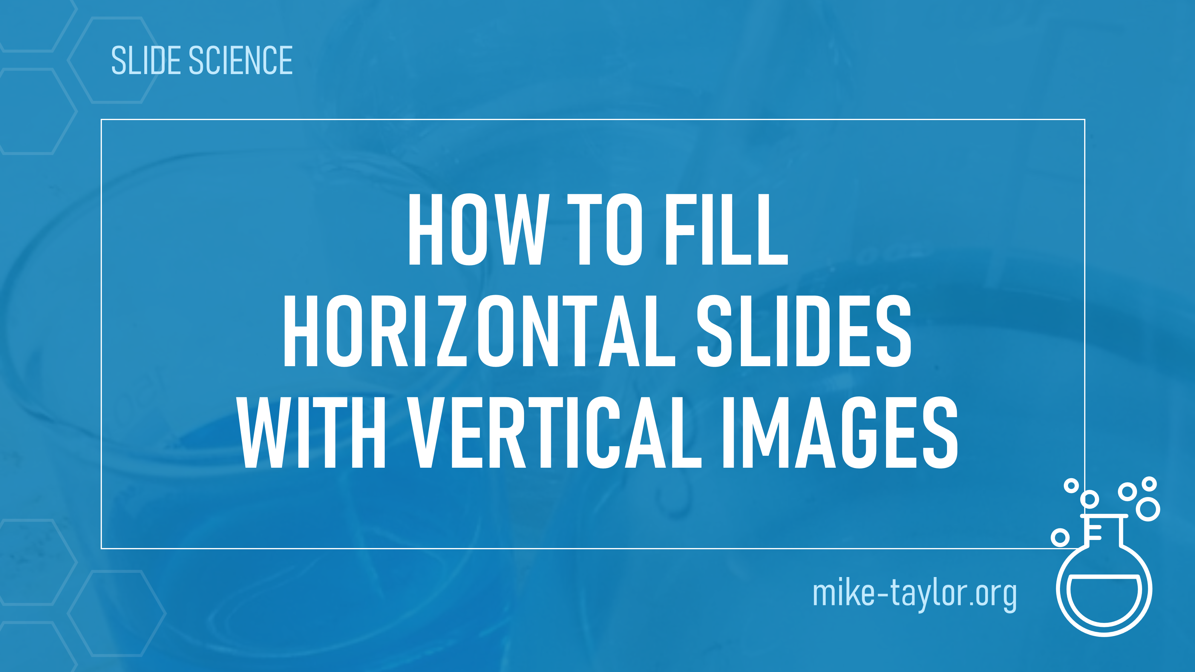 How to Fill a Horizontal Slide With a Vertical Image