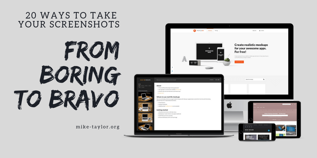 20 Ways to Take Your Screenshots from Boring to Brilliant