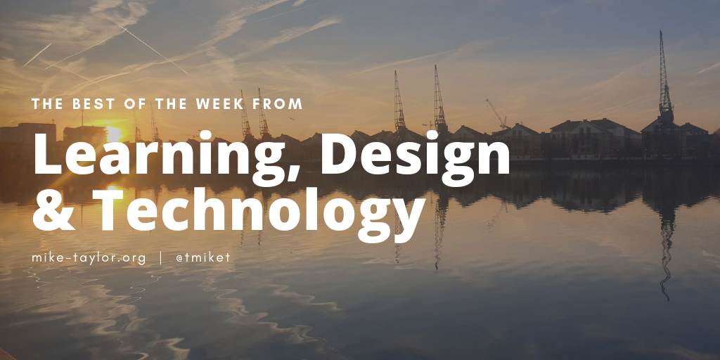 Friday Finds: The Best of Learning, Design & Technology | February 15, 2019