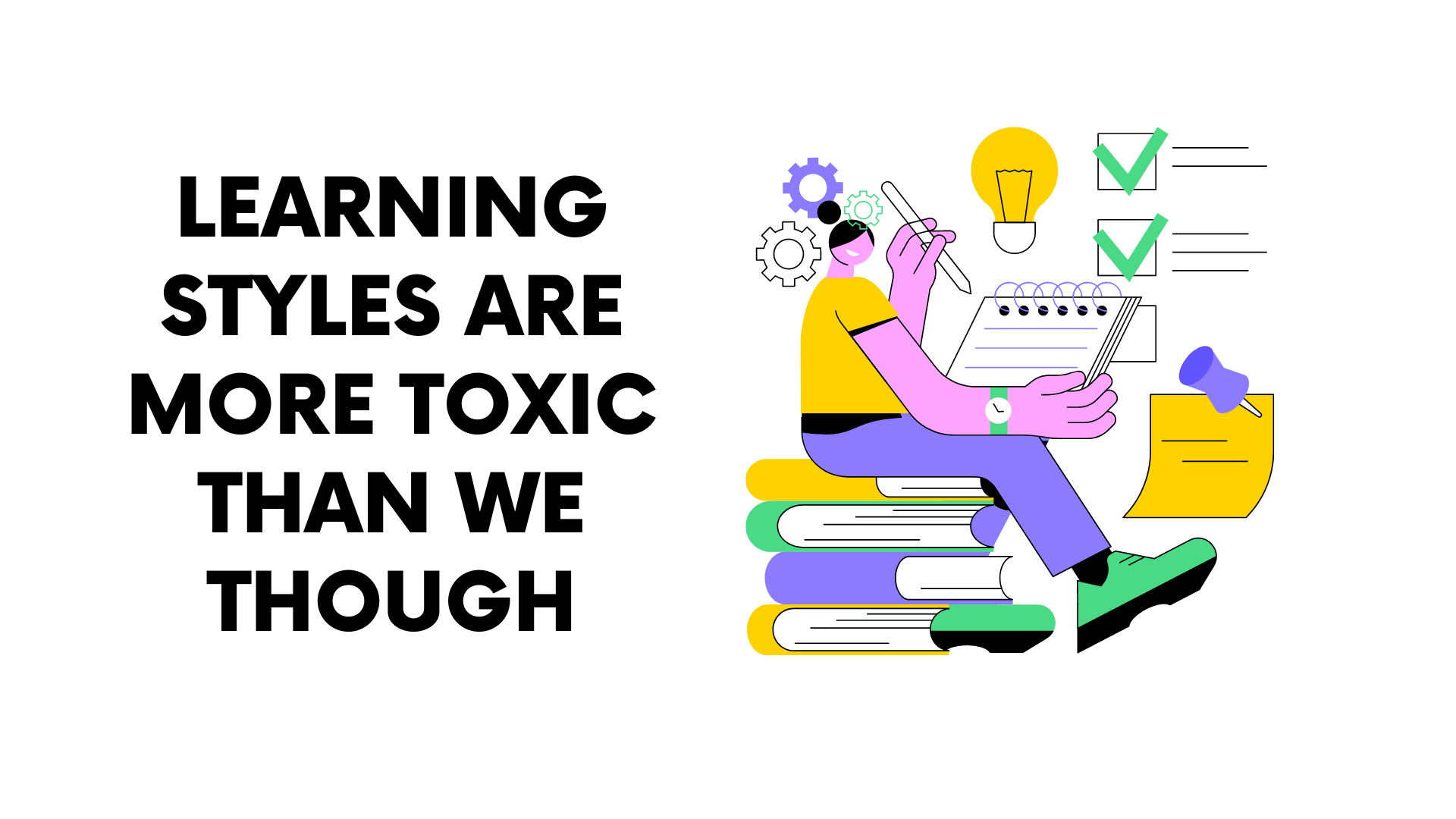 Friday Finds — Toxic Learning Styles, Addictive Content, Email Marketing